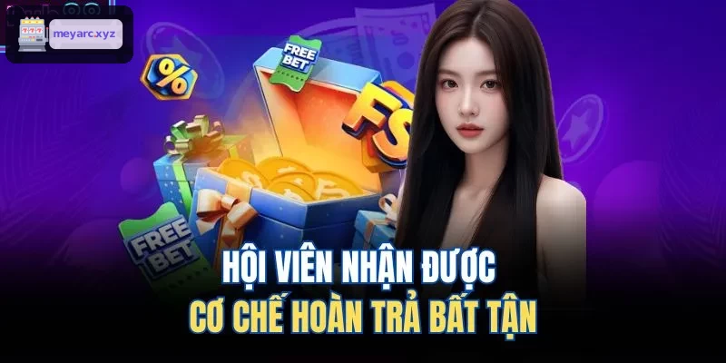 Hội viên VIP nhận ưu đãi hoàn trả liên tục