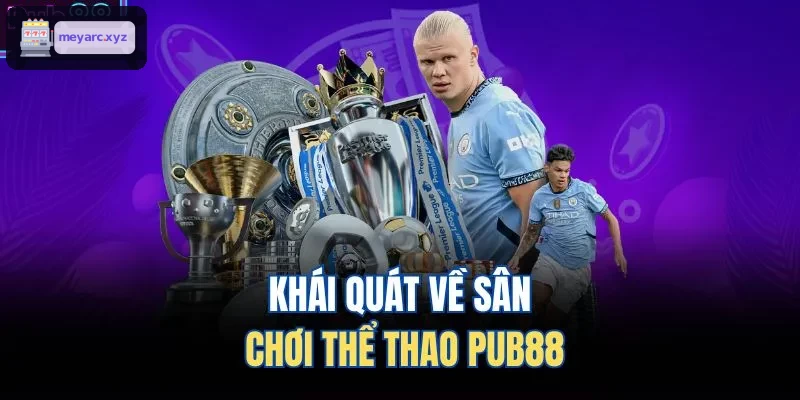 Khái quát về sân chơi thể thao GG88