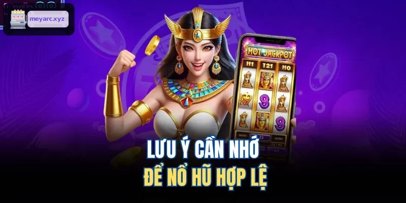 Những điều cần biết khi tham gia nổ hũ