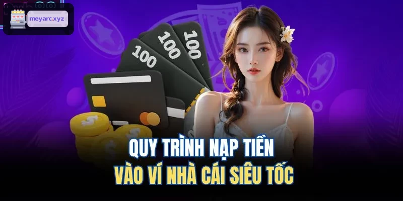 Quy trình nạp tiền nhanh chóng vào ví tại GG88